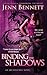 Binding the Shadows by Jenn Bennett (2014-04-12)