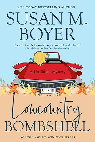 Lowcountry Bombshell: A Liz Talbot Mystery, #2)