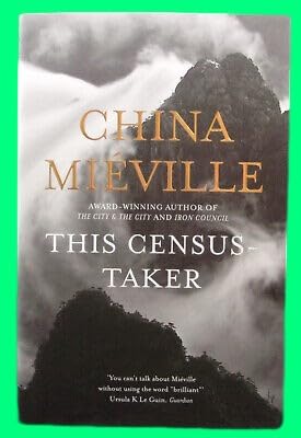 Collectible China Mieville THIS CENSUS TAKER First SIGNED Limited Numbered Hardcover DJ SF