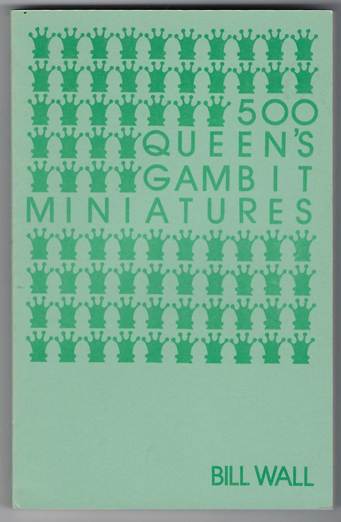 500 Queen's Gambit Miniatures (Paperback)