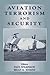Aviation Terrorism and Secu...