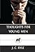 Thoughts for Young Men by J. C. Ryle (2013-05-27)