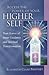 [(Access the Power of Your Higher Self : Your Source of Inner Guidance and Spiritual Transformation)] [By (author) Elizabeth Clare Prophet] published on (July, 1998)