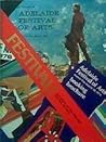 Festival!: The story of the Adelaide Festival of Arts Festival!: The story of the Adelaide Festival of Arts