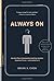 Always On by Brian Chen (20...