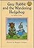 Grey Rabbit and the Wandering Hedgehog. Illustrated by Margaret Tempest by Alison UTTLEY