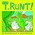 T. Runt! by Derek McCulloch (2009-06-30)