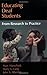 By Marc Marschark Educating Deaf Students: From Research to Practice (1st Edition)