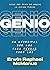 Genio: No necesitas ser uno para pensar como uno (Spanish Edition)