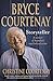 Bryce Courtenay: Storyteller: A memoir of Australia's most beloved writer