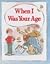 When I Was Your Age by Ken Adams (1991-08-02)