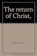 The Return of Christ