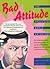 Bad Attitude: The Processed World Anthology