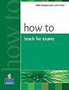 How to Teach for ...