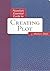 Novelists Essential Guide to Creating Plot (Novelists Essentials) by J Davis (2000-08-15)