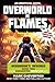 Overworld in Flames (The Gameknight999 Series) by Mark Cheverton (2016-05-19)