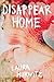 Disappear Home by Hurwitz, Laura (2015) Hardcover