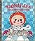 Raggedy Ann and the Cookie Snatcher