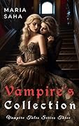 Vampire Tales Series Three Collection