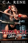 Through the Pain (Whitsborough Chronicles Book 1)
