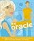 The Oracle : The Magical Wa...