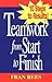 By Fran Rees - Teamwork from Start to Finish: 10 Steps to Results: 1st (First) Edition