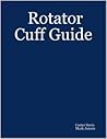 Rotator Cuff Guide