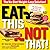 Eat This, Not That by David; Goulding, Matt Zinczenko (2009-05-03)