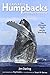 Hawaii's Humpbacks: Unveiling the Mysteries by Jim Darling (2009) Paperback