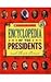 Encyclopedia Of The Presidents
