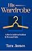 His Wardrobe: A Men's Guide...