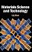 Materials Science and Technology