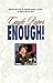 Enough! by Roper, Gayle (1997) Paperback