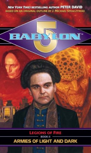BABYLON 5 LEGIONS OF FIRE ARMIES OF LIGHT AND DARK