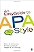 An EasyGuide to APA Style 2nd (second) Edition by Schwartz, Beth M. (Meryl), Landrum, R. (Ronald) Eric, Gurung published by SAGE Publications, Inc (2013)