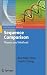 Sequence Comparison: Theory and Methods (Computational Biology) by Kun-Mao Chao (2011-01-05)