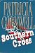 Southern Cross by Patricia Cornwell - First Edition 1st Printing 1998