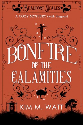 Bonfire of the Calamities (Beaufort Scales, #8)