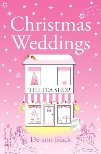 Christmas Weddings: Scottish Christmas romance (Quilting Bee & Tea Shop series Book 5)