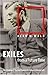 Exiles from a Future Time: The Forging of the Mid-Twentieth-Century Literary Left by Wald, Alan M. published by The University of North Carolina Press Hardcover