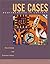 Use Cases: Requirements in Context by Kulak Daryl Guiney Eamonn (2000-05-08) Paperback