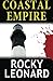 Coastal Empire by Rocky Leonard (2012-01-09)