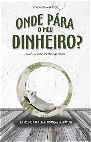 Onde pára o meu dinheiro (Paperback)