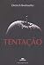 Tentaçao