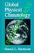 Global Physical Climatology. by HARTMANN Dennis L. -