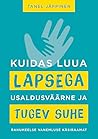 Kuidas luua lapse...