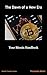 The Dawn of a New Era: Your Bitcoin Handbook (Wealth Creation Series)