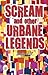 Scream and other Urbane Legends