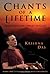 Chants of a Lifetime: Searching for a Heart of Gold by Das, Krishna (March 1, 2011) Paperback