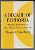 A decade of euphoria: Weste...